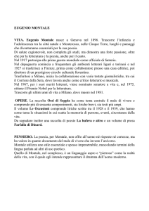 EUGENIO MONTALE VITA. Eugenio Montale nasce a Genova nel