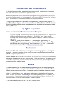 La pillola del giorno dopo: informazioni generali Tipi di pillola del
