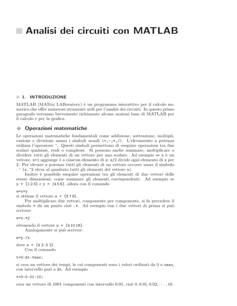 Analisi dei circuiti con MATLAB Analisi dei circuiti con MATLAB