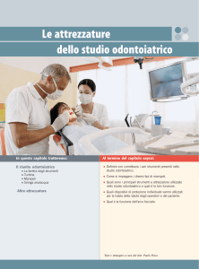 Le attrezzature dello studio odontoiatrico