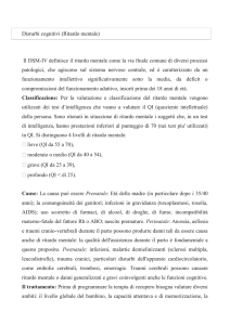Disturbi cognitivi (Ritardo mentale) Il DSM-IV