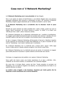 Cosa non e` il Network Marketing?