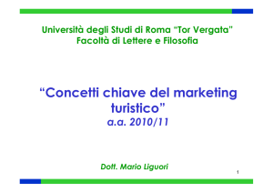 Concetti chiave del marketing Concetti chiave del marketing turistico