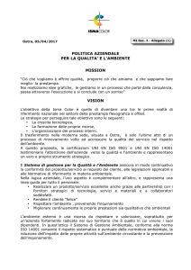 POLITICA AZIENDALE PER LA QUALITA` E L`AMBIENTE MISSION