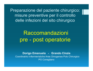 Raccomandazioni pre - post operatorie