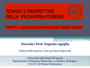 ISTANZE E PROSPETTIVE DELLA PSICHIATRIA FORENSE