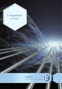 Il magnetismo e l`inox