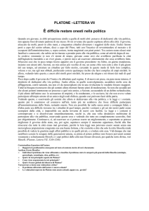 PLATONE –LETTERA VII È difficile restare onesti nella politica
