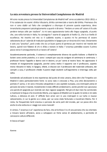 La mia avventura presso la Universidad Complutense de Madrid