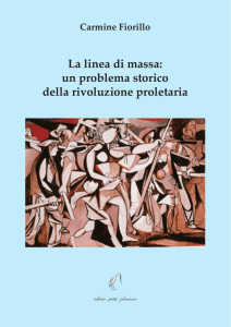 La linea di massa: un problema storico della rivoluzione proletaria