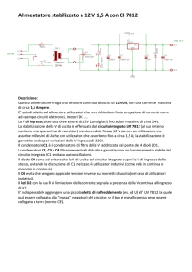 Spiegaz. alimentatore stabilizz a 12V 1,5A con 7812