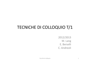 tecniche di colloquio t/1 - Dipartimento di Psicologia