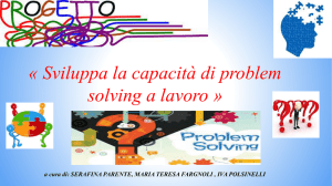« Sviluppa la capacità di problem solving a lavoro »