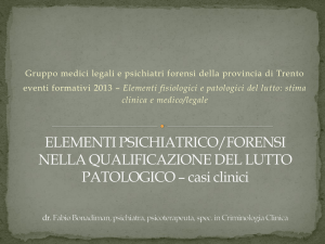 Elementi psichiatrico/forensi nella qualificazione del lutto patologico