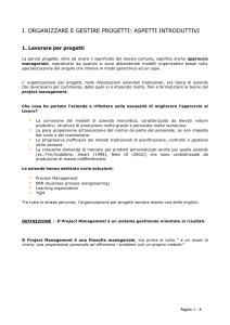 I. ORGANIZZARE E GESTIRE PROGETTI: ASPETTI INTRODUTTIVI