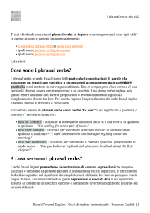 Cosa sono i phrasal verbs? A cosa servono i phrasal verbs?
