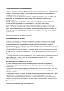 Caldo e fresco a costo zero? la soluzione geotermica L`utilizzo di un