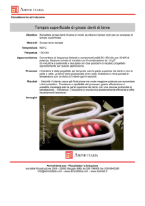 Tempra superficiale di grossi denti di lame