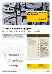 Ma cos`è in realtà la tipografia? Le regole e i termini tecnici della