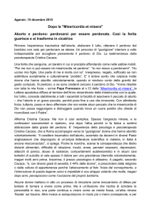 Dopo la "Misericordia et misera" Aborto e perdono: perdonarsi per