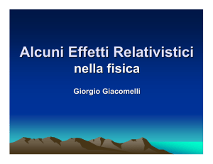 Alcuni Effetti Relativistici