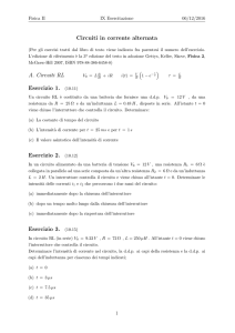 Circuiti in corrente alternata A. Circuiti RL Esercizio 1. (10.11