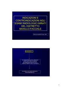 indicazioni e controindicazioni agli esami radiologici mirati del