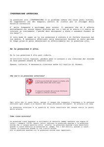 IPERTENSIONE ARTERIOSA Se la pressione è alta…