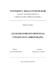 UNIVERSITA` DEGLI STUDI DI BARI ACCELERATORI DI