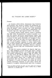 GLI ITALIANI NEI LAGER NAZISTI * Premessa La situazione politico