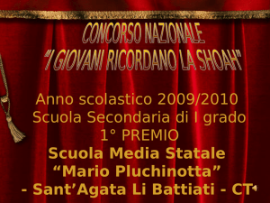 PREMIO NAZIONALE I GIOVANI RICORDANO LA SCHOAH
