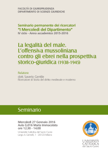 La legalità del male. L`offensiva mussoliniana contro gli ebrei nella