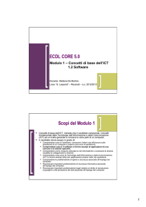 ECDL CORE 5.0 Scopi del Modulo 1