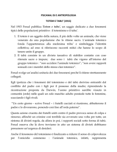 PSICANAL ISI E ANTROPOLOGIA TOTEM E TABU` (1915) Nel 1915