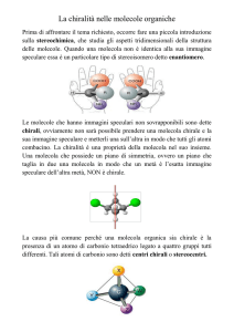La chiralità nelle molecole organiche - Progetto e