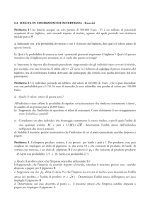 LA SCELTA IN CONDIZIONI DI INCERTEZZA