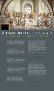 Esseri liberi non è nulla, divenirlo è cosa celeste