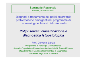 Polipi serrati: classificazione e diagnostica - Salute Emilia
