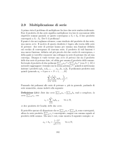 2.9 Moltiplicazione di serie
