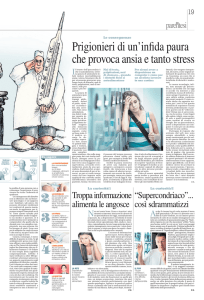 Prigionieri di un`infida paura che provoca ansia e tanto stress
