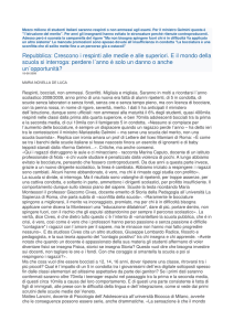Crescono i respinti alle medie e alle superiori. Repubblica 18/06/09