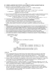 12 - SIMULAZIONE DI EVENTI ALEATORI IN LINGUAGGIO PASCAL
