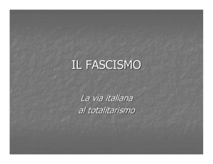 il fascismo - Dipartimento di Scienze Politiche
