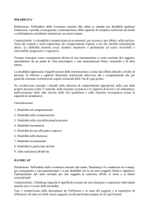DISABILITA` Definizione: Nell`ambito delle evenienze inerenti alla