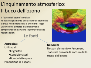 L`inquinamento atmosferico: Il buco dell`ozono
