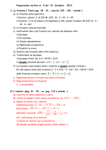 Preparazione verifica nr. 5 del 10 dicembre 2013. 1) La frazione