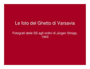 Le foto del Ghetto di Varsavia