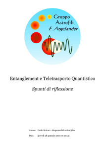 Entanglement e Teletrasporto Quantistico Spunti di riflessione