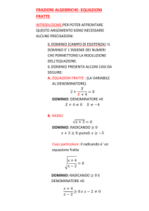 FRAZIONI ALGEBRICHE: EQUAZIONI FRATTE