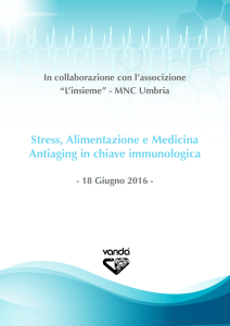 Stress, Alimentazione e Medicina Antiaging in chiave immunologica